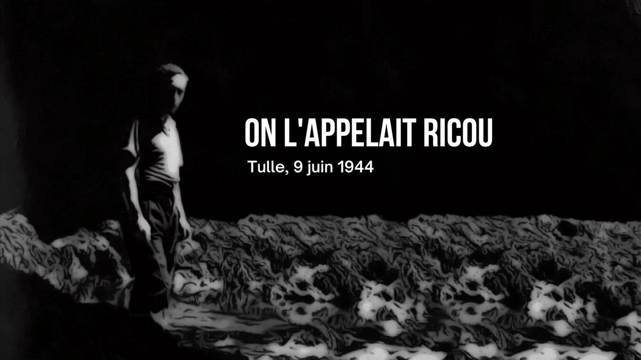 On l'appelait Ricou, Tulle, 9 juin 1944 backdrop