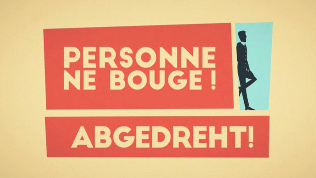 Personne ne bouge ! backdrop