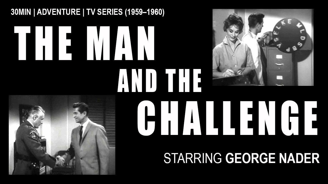 The Man and the Challenge backdrop