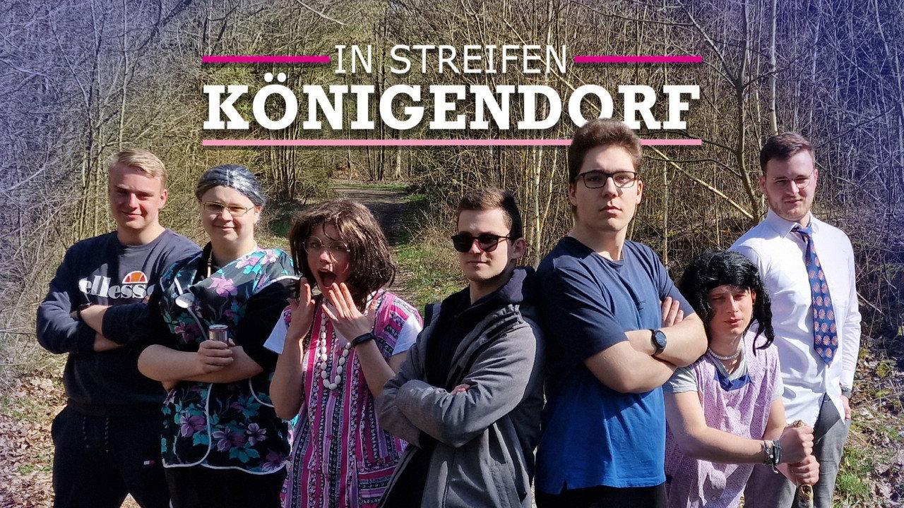 In Streifen: Königendorf backdrop