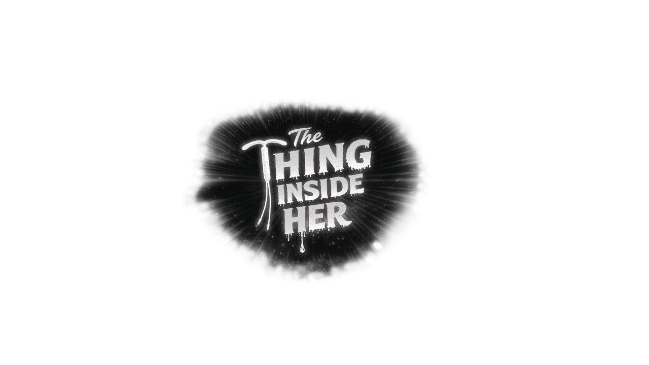 The Thing Inside Her backdrop