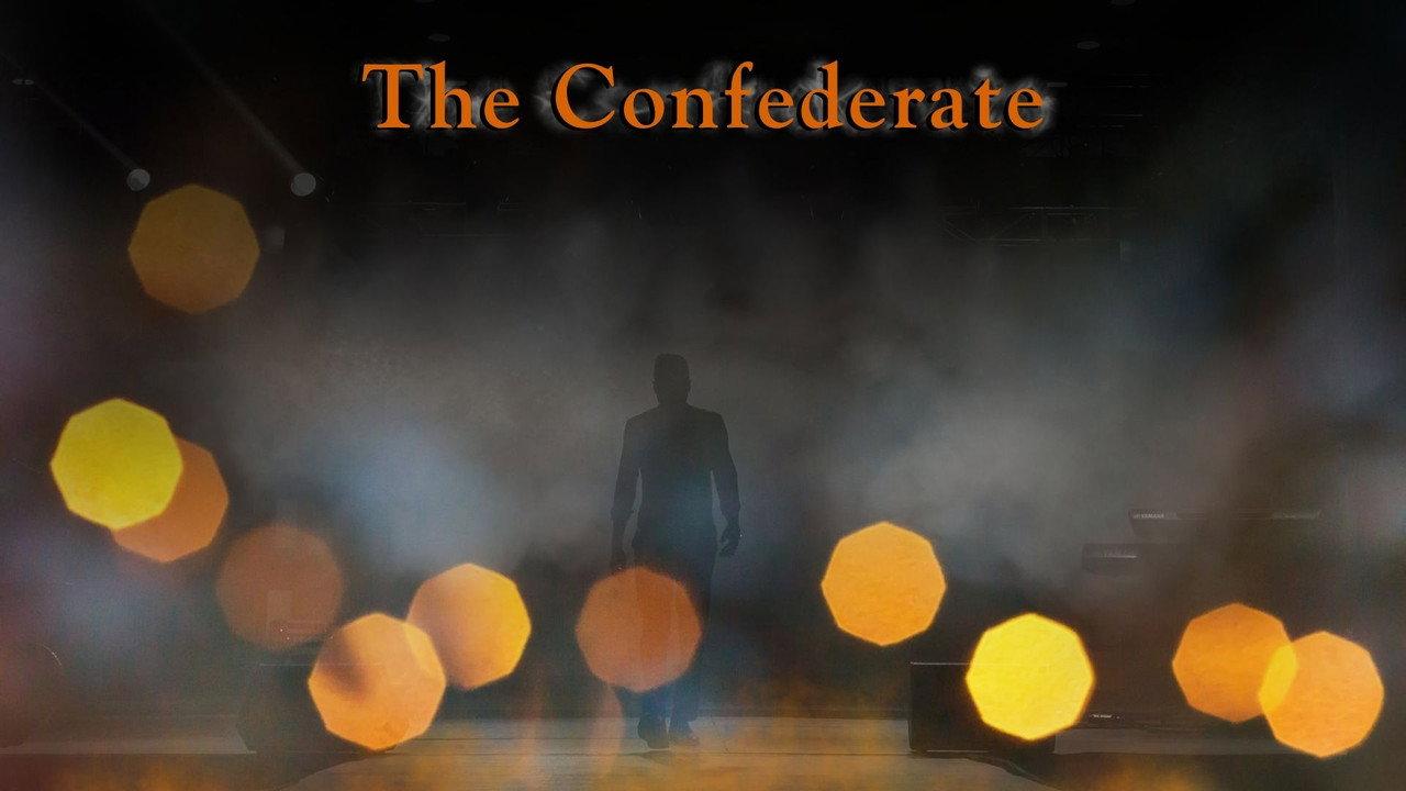 The Confederate backdrop