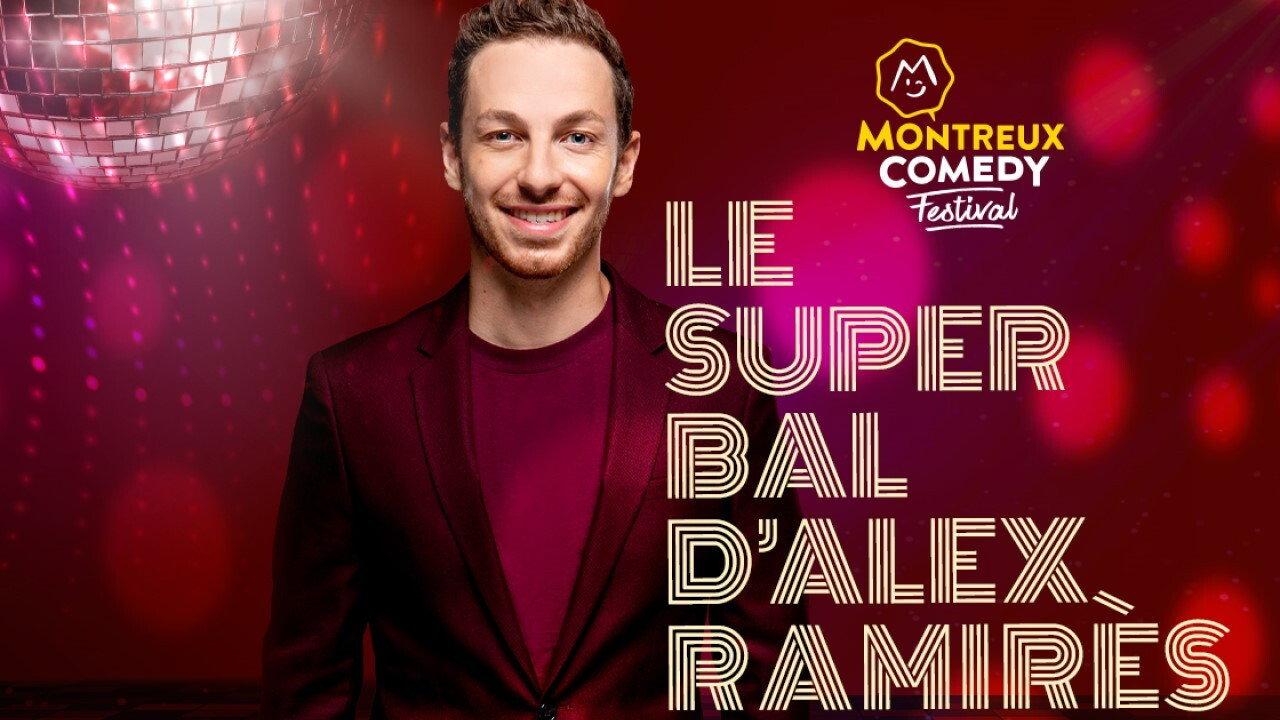 Montreux Comedy Festival 2021 - Le super bal d'Alex Ramirès backdrop