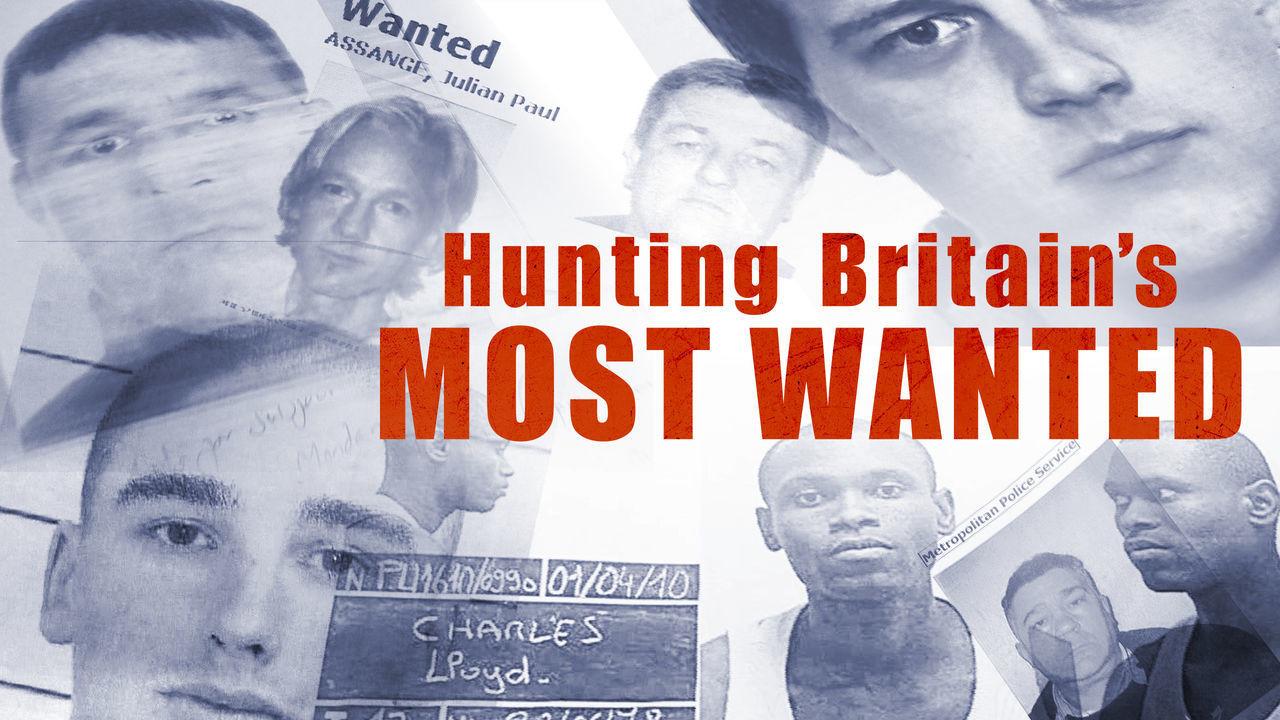 Hunting Britain's Most Wanted backdrop