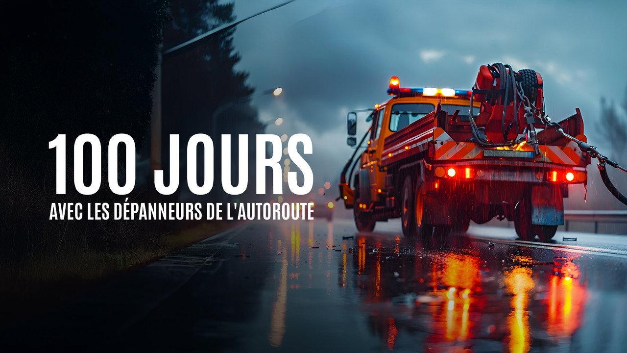 100 jours avec les dépanneurs de l'autoroute backdrop