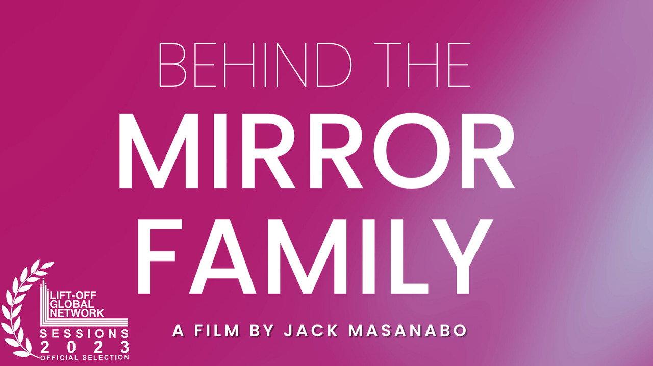 Behind The Mirror Family backdrop