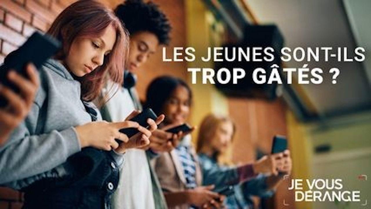 Les Jeunes Sont-Ils Trop Gatés ? backdrop