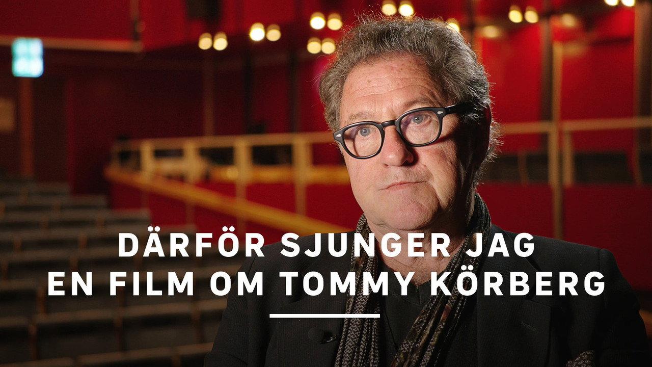 Därför sjunger jag - en film om Tommy Körberg backdrop