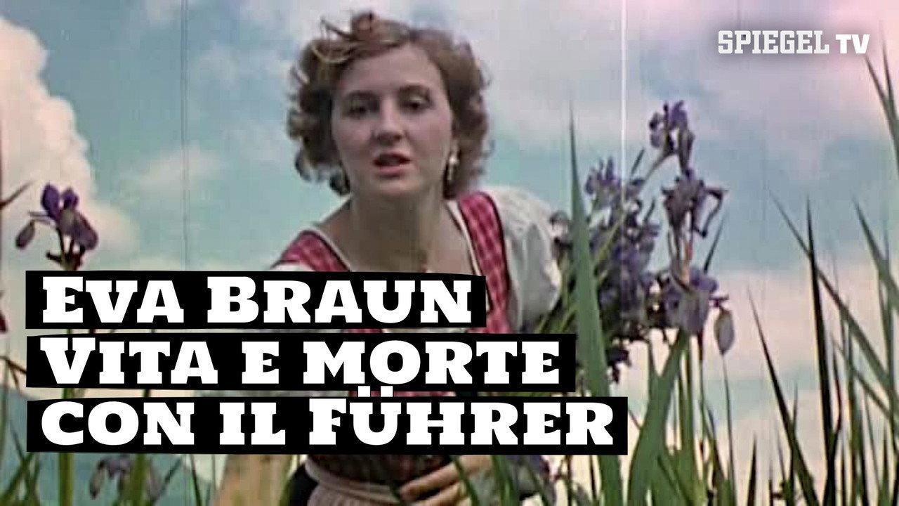 Eva Braun: Life and Death with the Führer backdrop