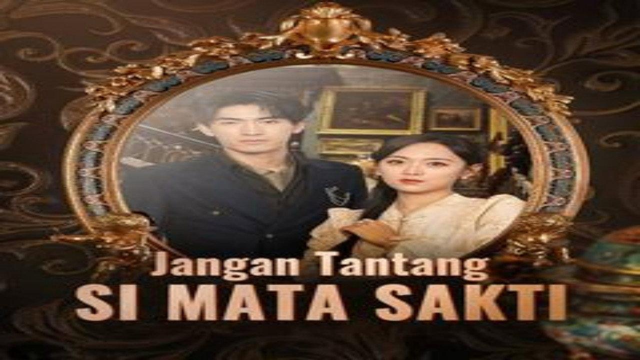 Jangan Tantang Si Mata Sakti backdrop