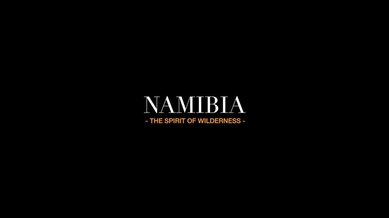 Namibia: The Spirit of Wilderness backdrop