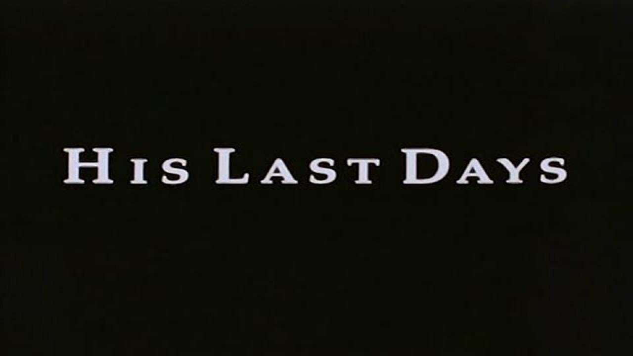His Last Days backdrop