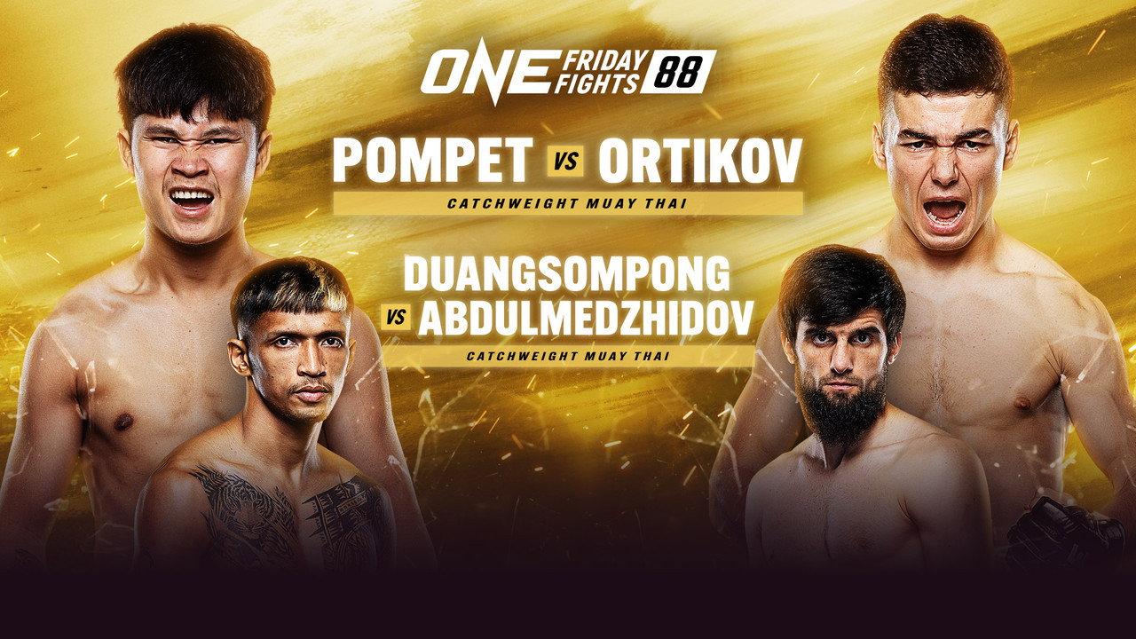 ONE Friday Fights 88: Pompet vs. Ortikov backdrop