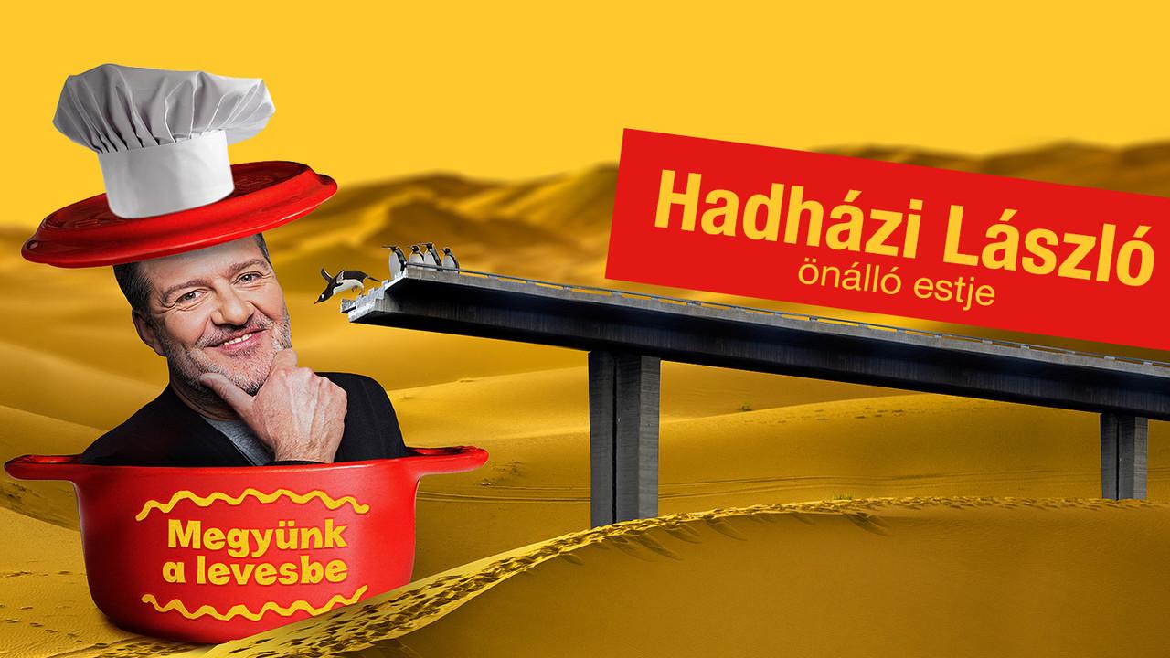 Hadházi László: Megyünk a levesbe backdrop