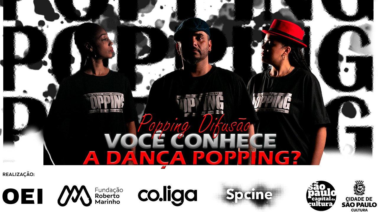 Popping Difusão - Você Conhece a Dança Popping backdrop