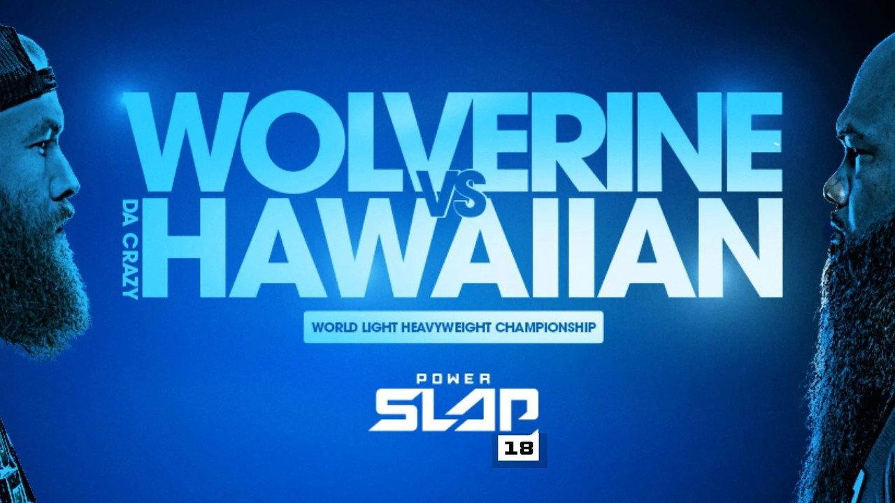 Power Slap 18: Wolverine vs. Da Crazy Hawaiian backdrop