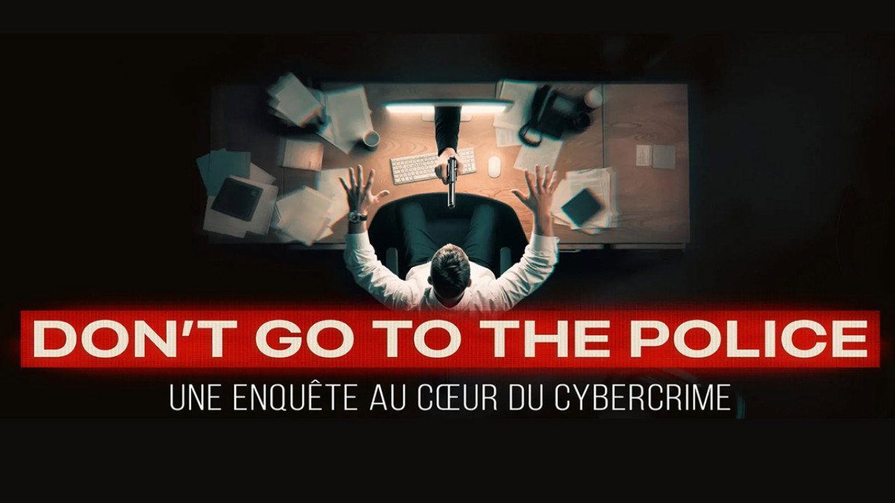 Don't go to the police backdrop