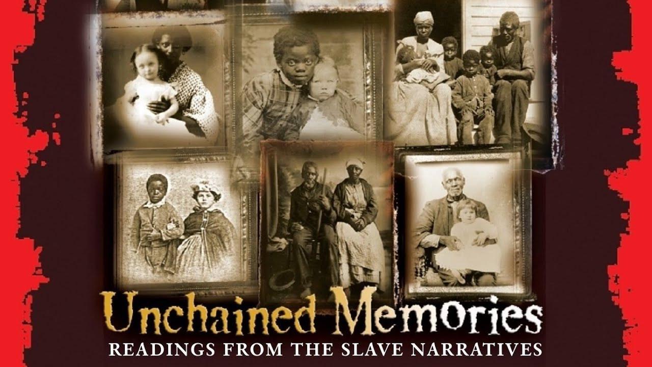 Unchained Memories: Readings from the Slave Narratives backdrop