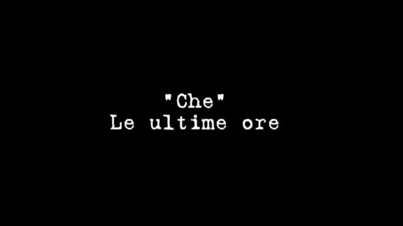 Le Ultime Ore del Che backdrop