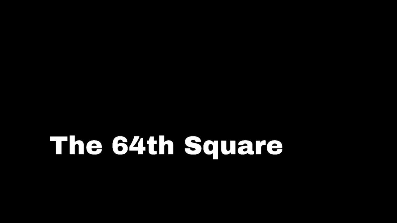 The 64th Square backdrop