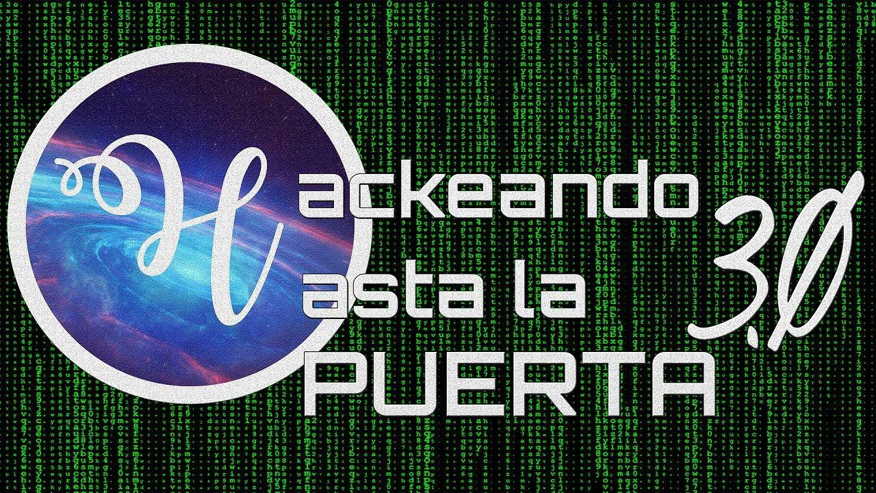 Hackeando Hasta la Puerta 3.0: Más Allá de la Puerta backdrop