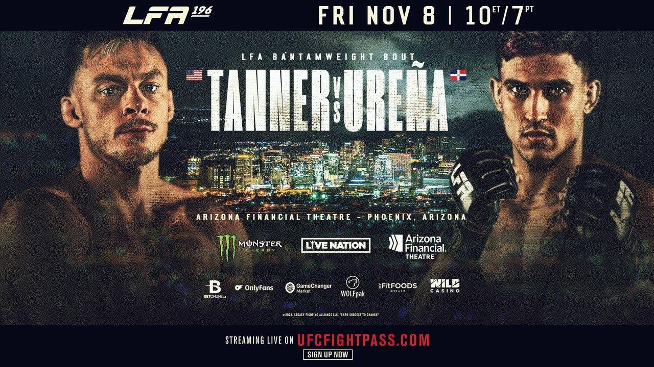 LFA 196: Tanner vs. Urena backdrop