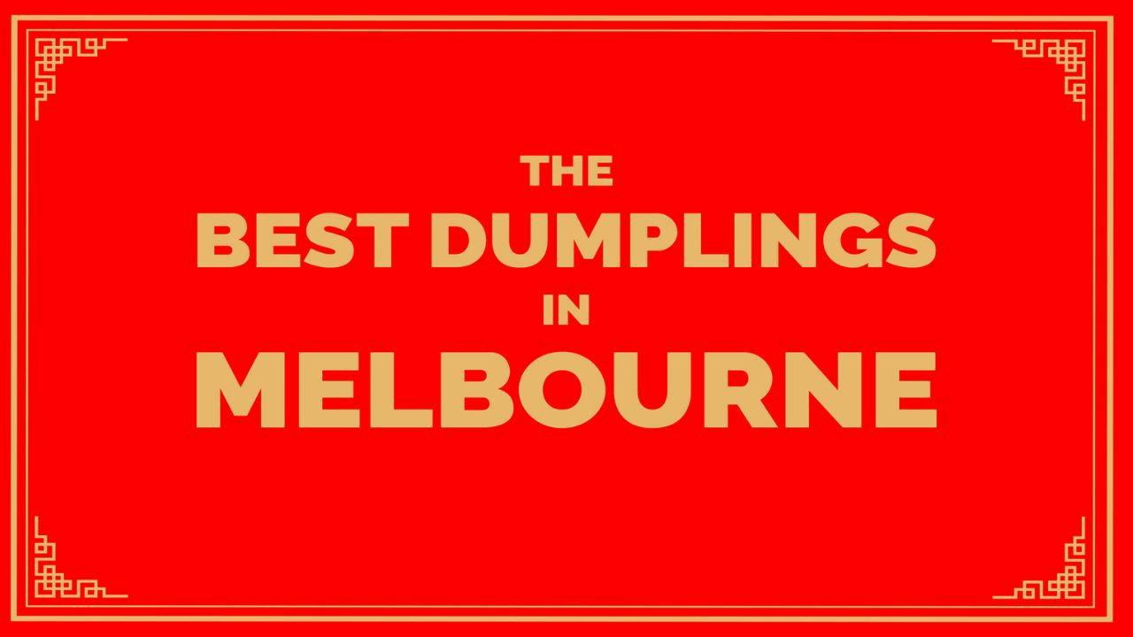 The Best Dumplings in Melbourne backdrop
