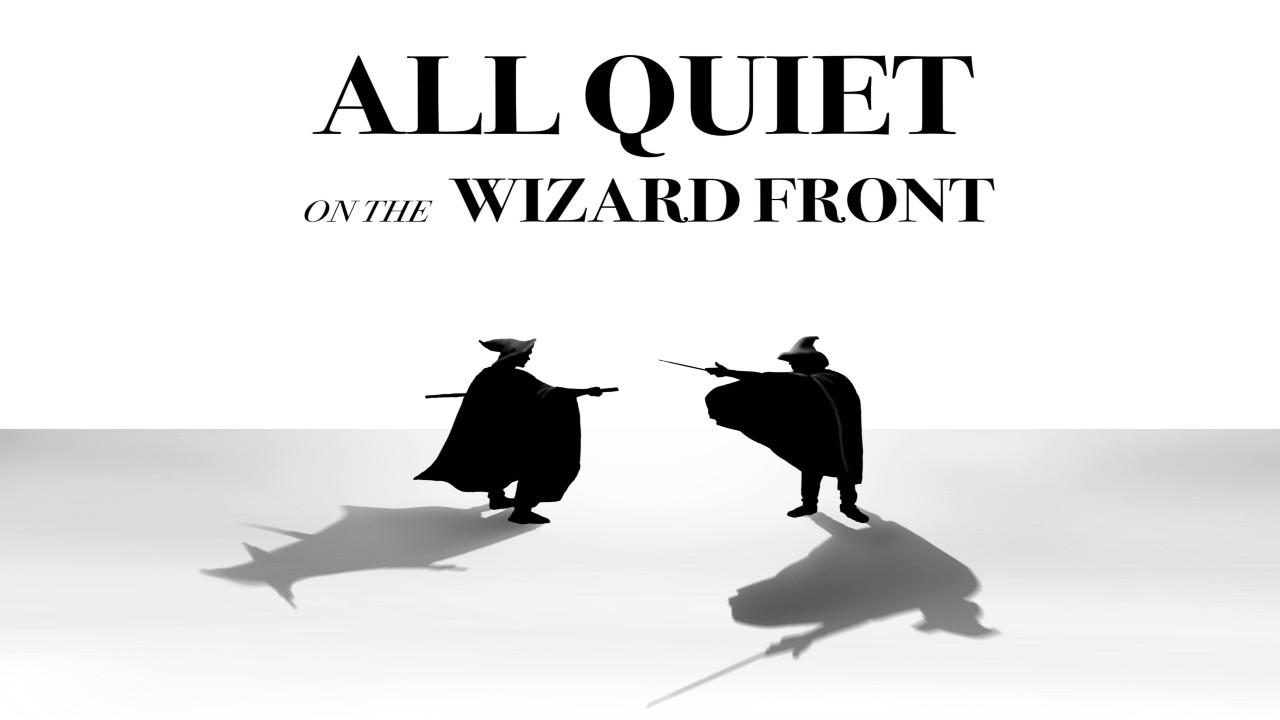 All Quiet on the Wizard Front backdrop