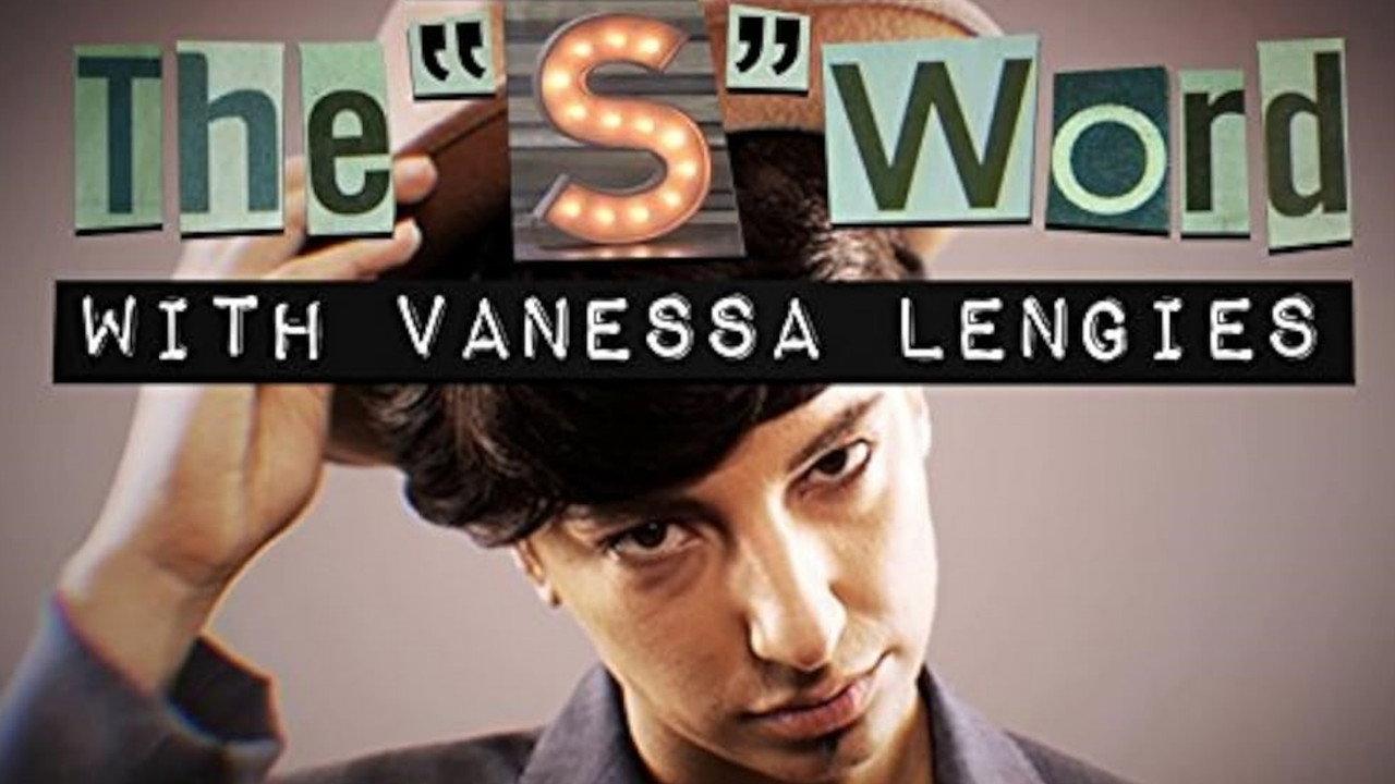 The 'S' Word with Vanessa Lengies backdrop
