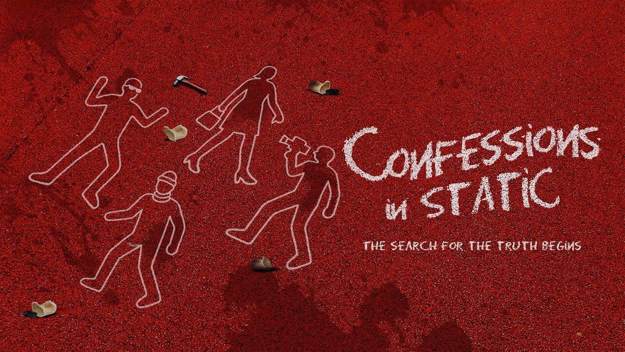 Confessions in Static backdrop