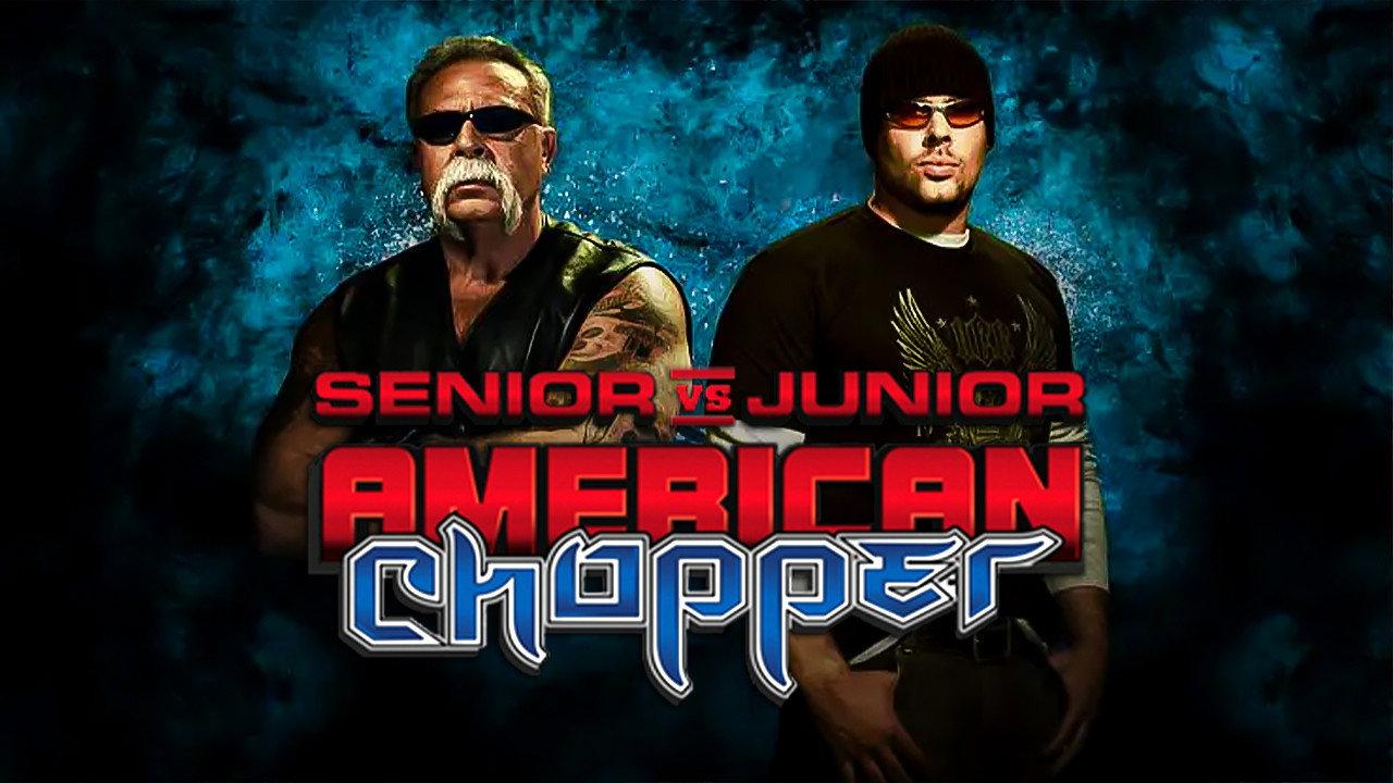 American Chopper: Senior vs Junior backdrop