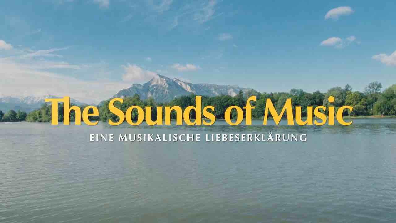 The Sound of Music - Eine musikalische Liebeserklärung backdrop