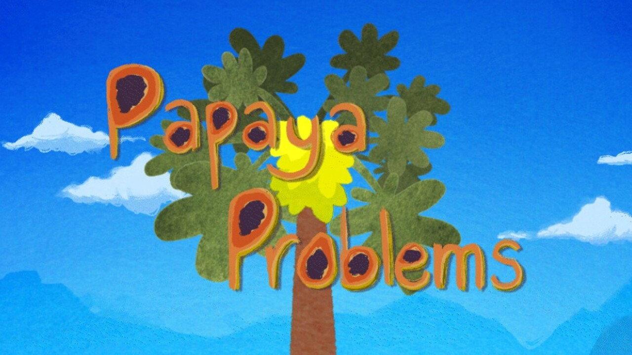 Papaya Problems backdrop
