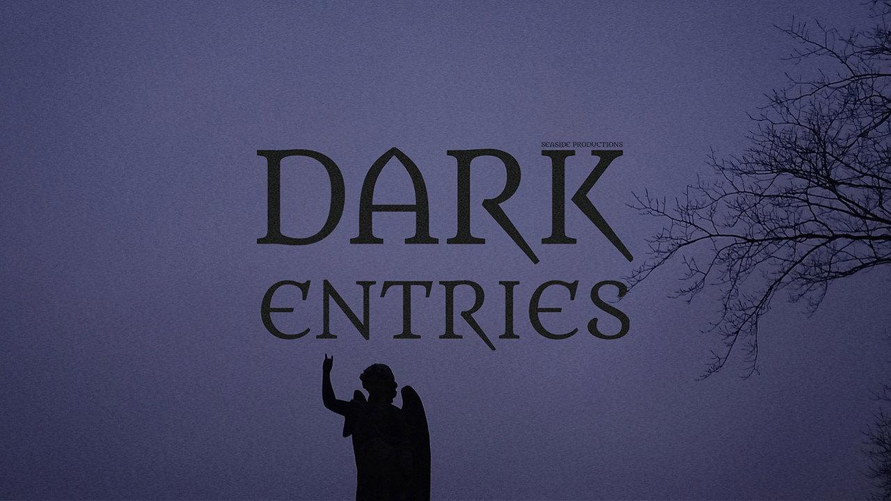Dark Entries backdrop
