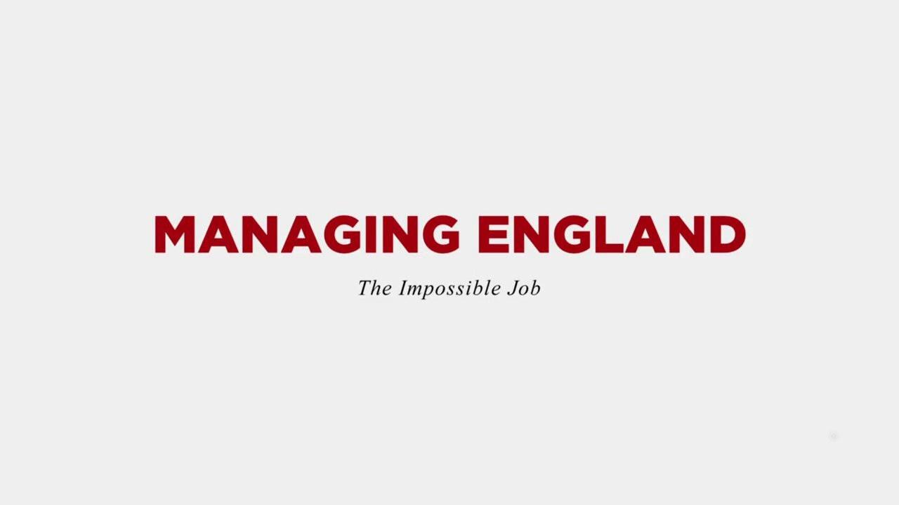 Managing England: The Impossible Job backdrop