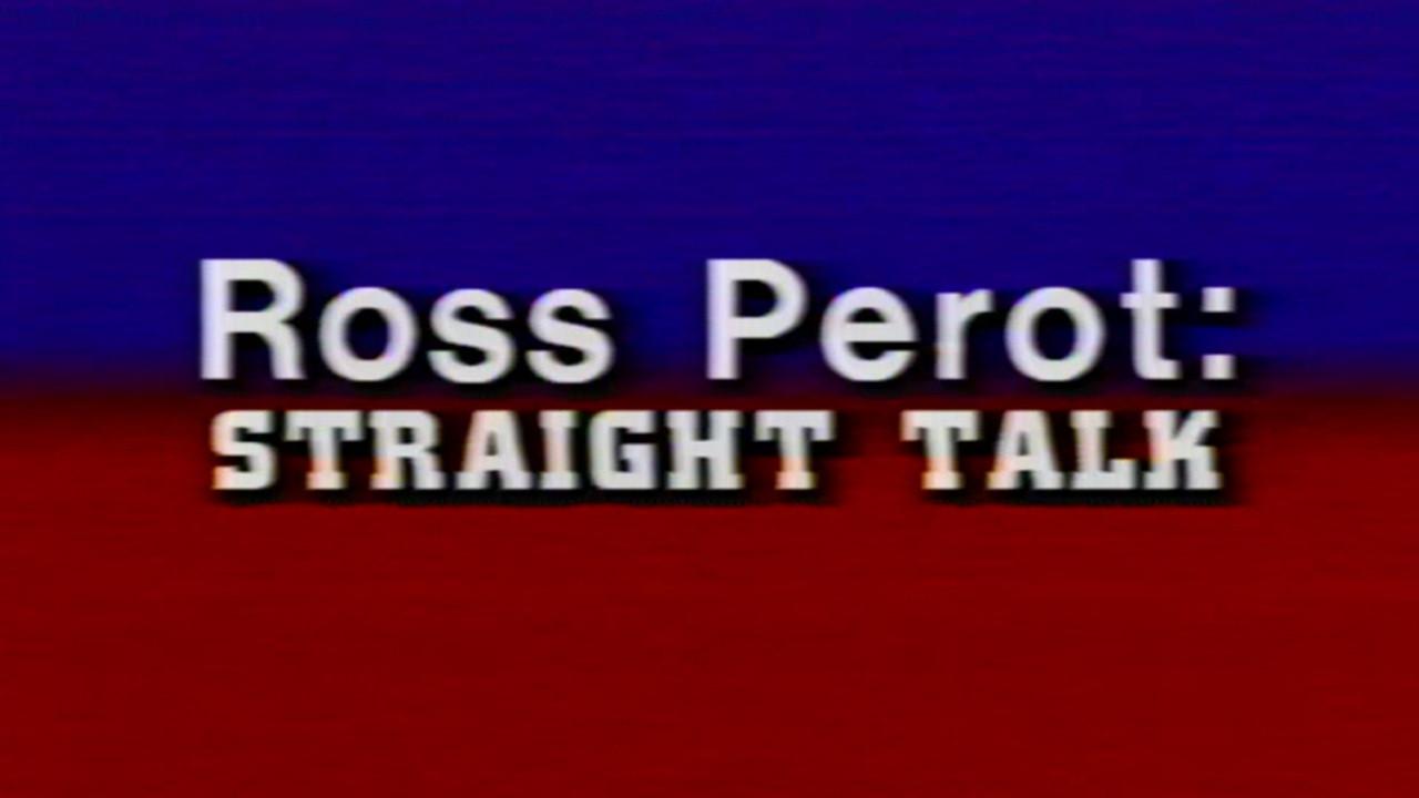 Ross Perot: Straight Talk backdrop