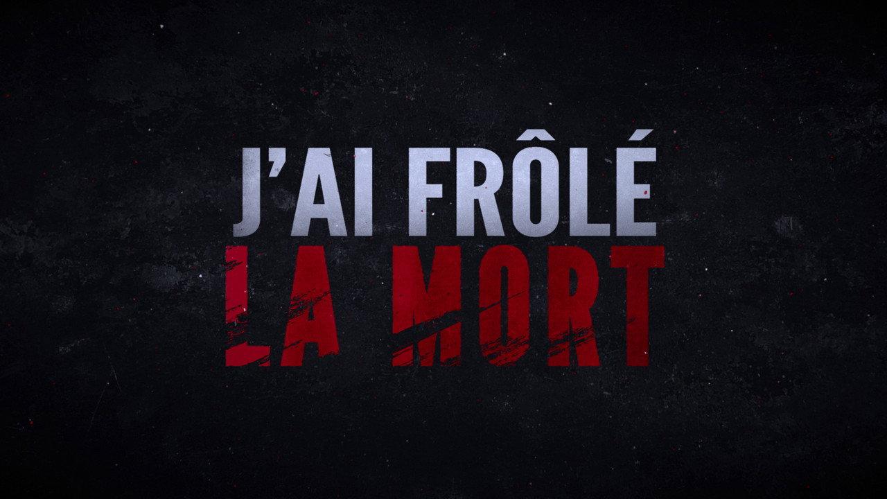 J'ai frôlé la mort! backdrop