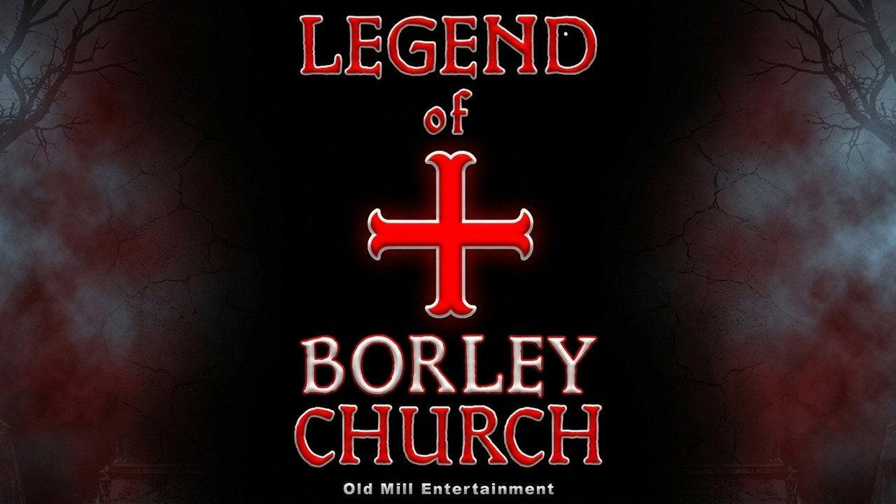 The Legend of Borley Rectory & Church backdrop