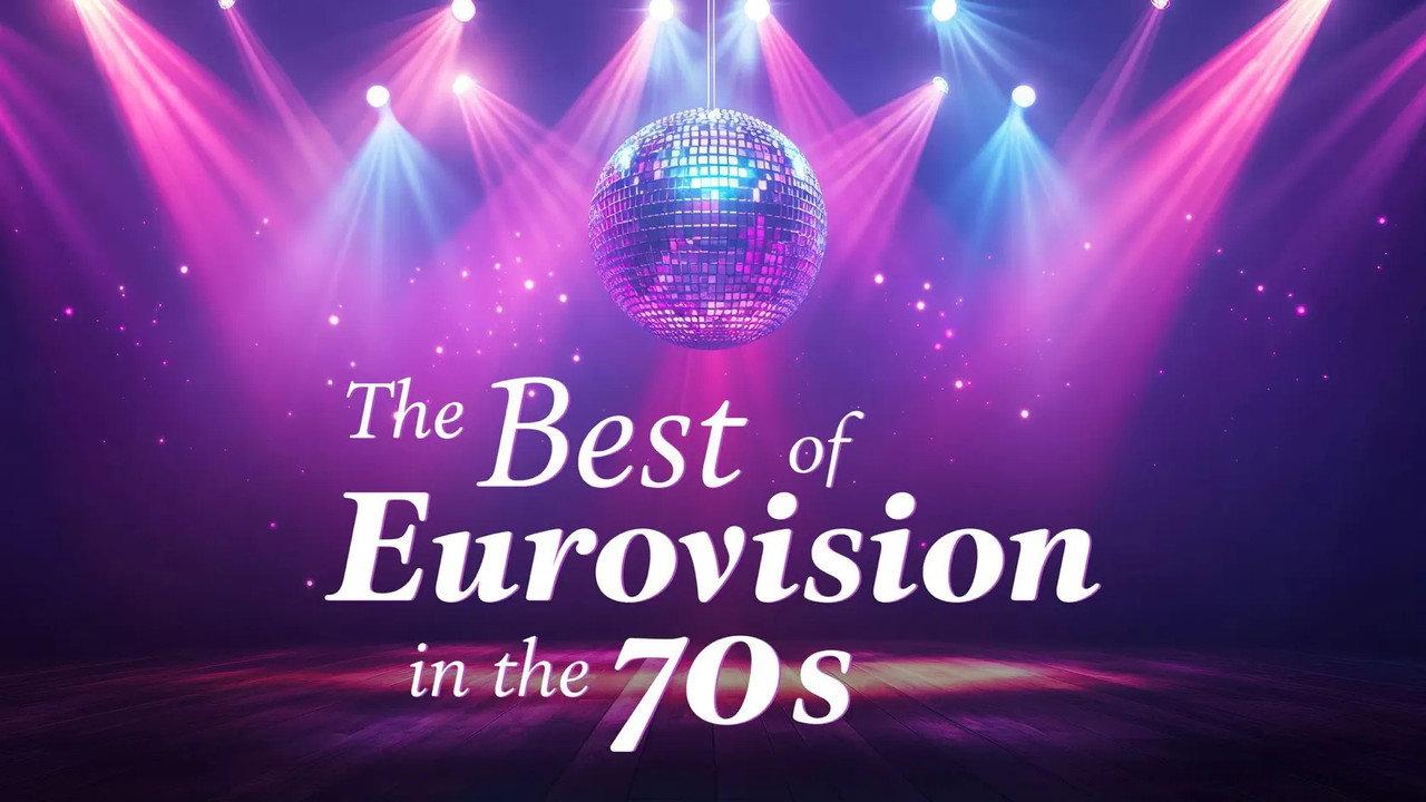 The Best of Eurovision in the 70s backdrop