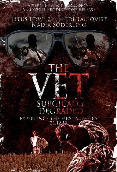 The Vet: Surgically Degraded backdrop