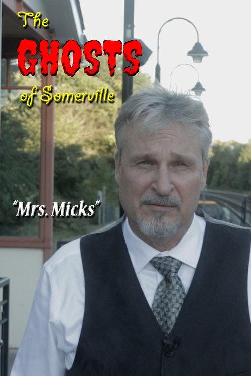 The Ghosts of Somerville: Mrs. Micks backdrop