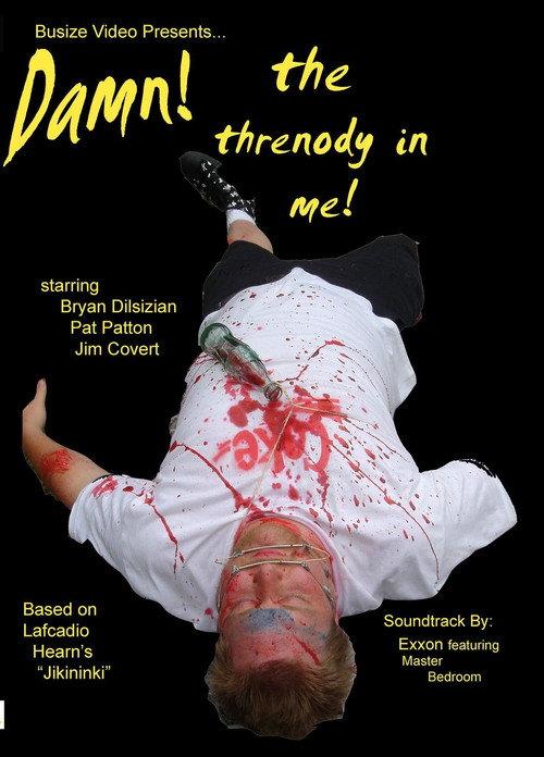 Damn! The Threnody In Me! backdrop