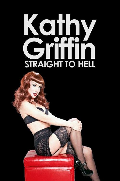 Kathy Griffin: Straight to Hell backdrop