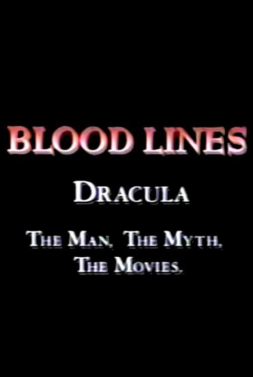 Blood Lines: Dracula - The Man, The Myth, The Movies backdrop