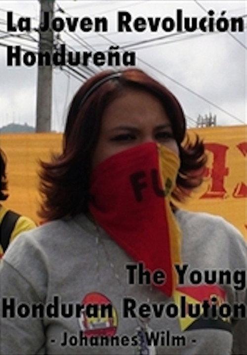 The young honduran revolution backdrop