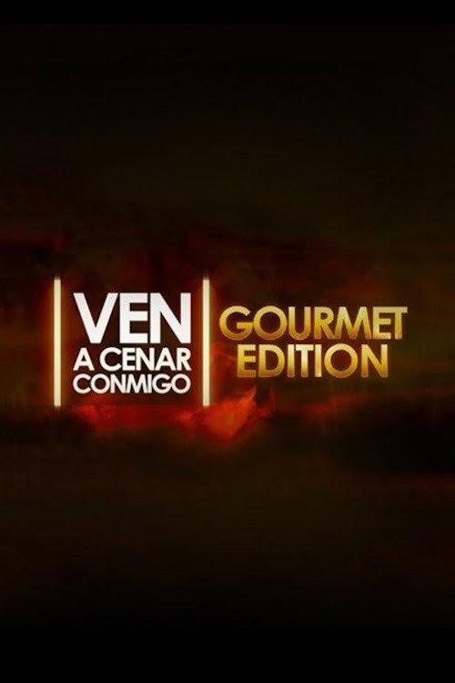 Ven a cenar conmigo: Gourmet Edition backdrop