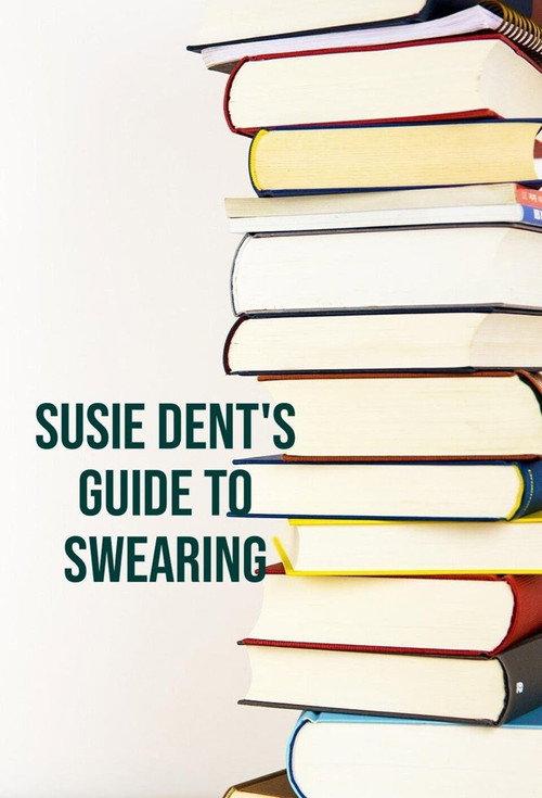 Susie Dent's Guide to Swearing backdrop