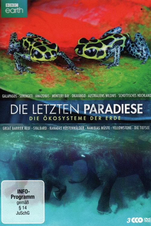 Die letzten Paradiese - Die Ökosysteme der Erde backdrop