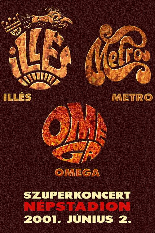 Szuperkoncert: Illés - Metro - Omega backdrop