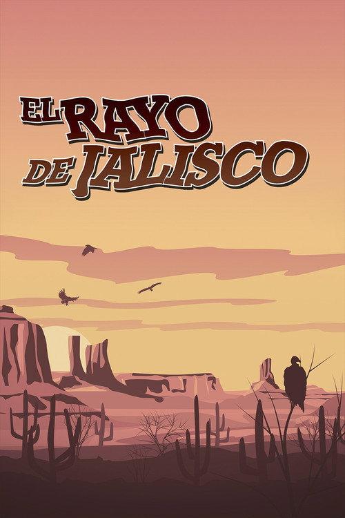El rayo de Jalisco backdrop